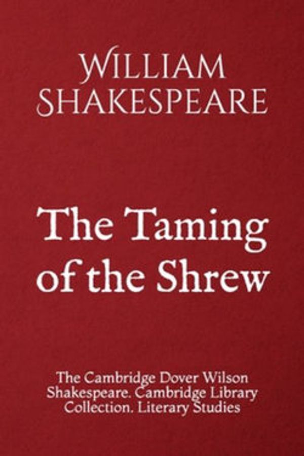 Cover Art for 9781697368680, The Taming of the Shrew by William Shakespeare