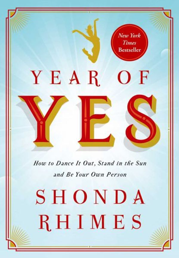 Cover Art for 9781476777092, The Year of Yes by Shonda Rhimes