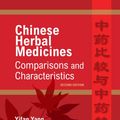 Cover Art for 9780702047817, Chinese Herbal Medicines: Comparisons and Characteristics by Yifan Yang