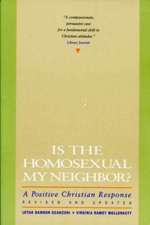 Cover Art for 9780060670764, Is the Homosexual Neighbour Fs by Letha Ramey Scanzoni