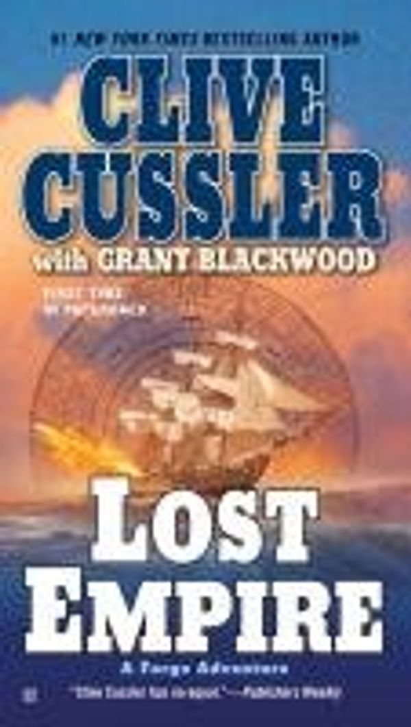 Cover Art for 9780425242377, Lost Empire by Clive Cussler