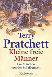 Cover Art for 9783442463091, Kleine freie Männer: Ein Märchen von der Scheibenwelt by Terry Pratchett
