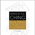 Cover Art for 9781118740071, Building Construction Illustrated by Francis D. k. Ching