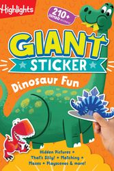 Cover Art for 9781644729298, Giant Sticker Dinosaur Fun by HIGHLIGHTS