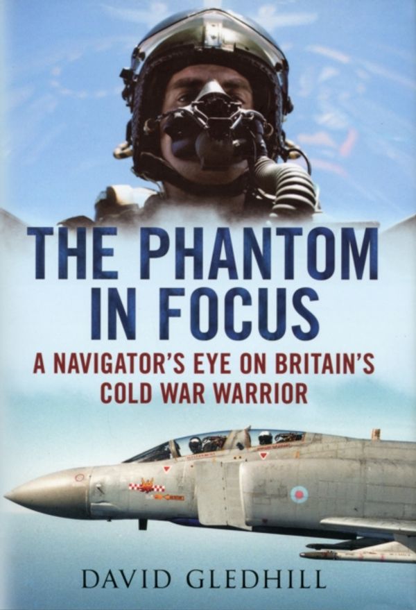 Cover Art for 9781781550489, The Phantom in Focus by David Gledhill