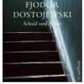 Cover Art for 9783746661025, Schuld und Sühne: Roman in sechs Teilen mit einem Epilog (Schöne Klassiker) by Fjodor Dostojewski