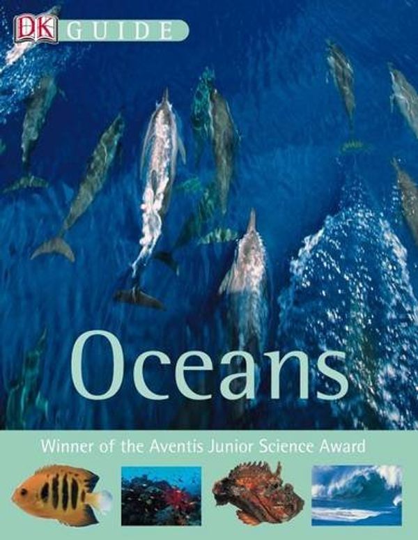 Cover Art for 9780751339239, Oceans (DK Guide) by Dr. Frances Dipper