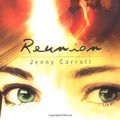 Cover Art for 9780671788124, Reunion by Jenny Carroll