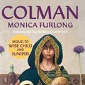 Cover Art for 9781648371813, Colman by Monica Furlong