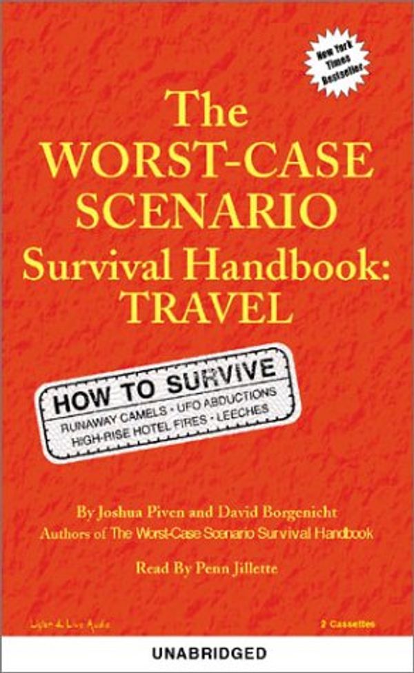 Cover Art for 9781885408730, The Worst-Case Scenario Handbook: Travel by David Borgenicht