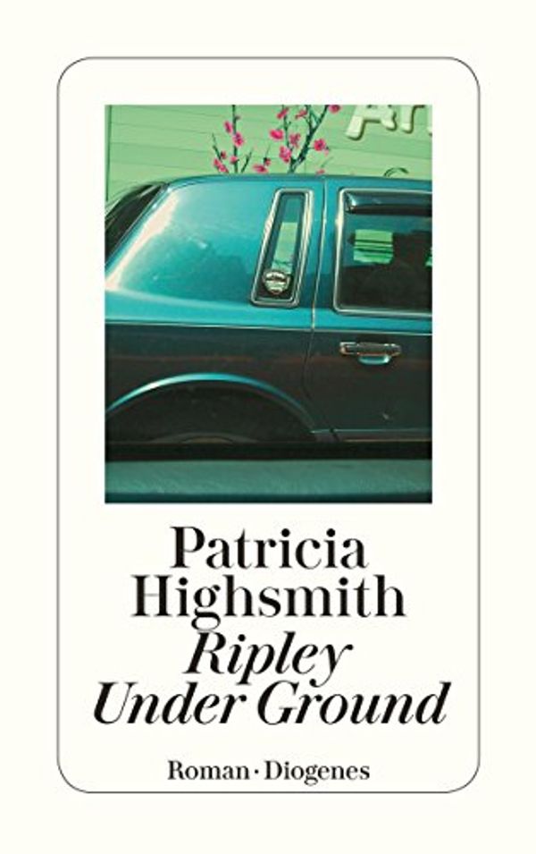 Cover Art for B079852FRJ, Ripley Under Ground (German Edition) by Patricia Highsmith