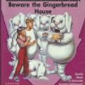 Cover Art for 9781863883467, Teen Power Inc. Adventure and Mystery: Beware the Gingerbread House 5 by Emily Rodda