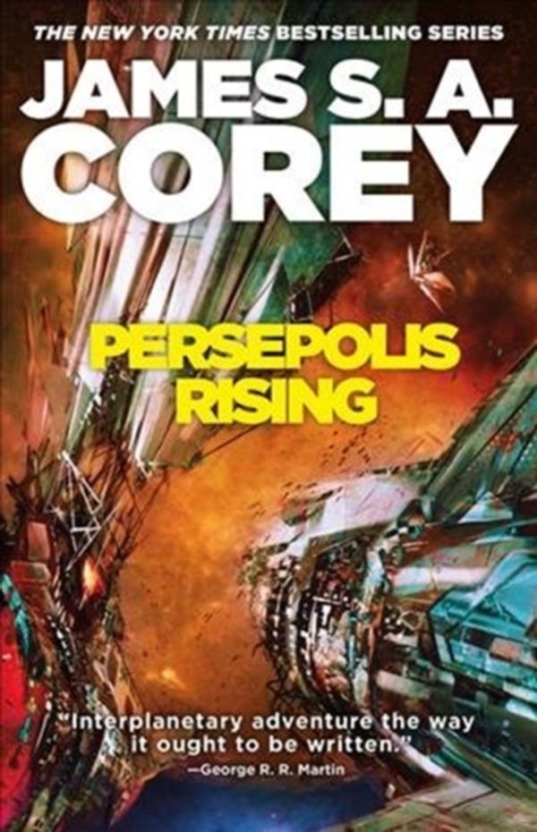 Cover Art for 9780316332835, Persepolis Rising (Expanse) by James S. A. Corey