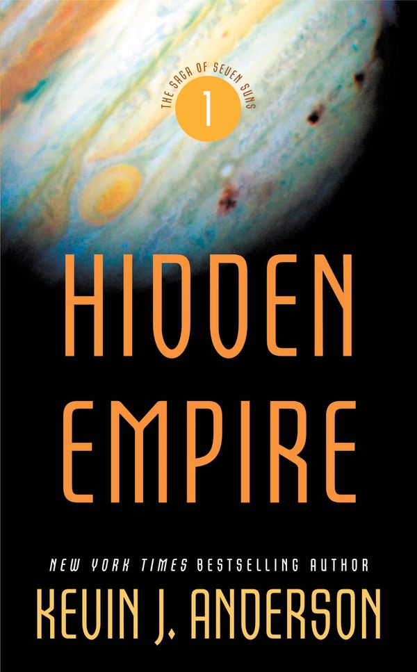 Cover Art for 9780316003445, Hidden Empire by Kevin J. Anderson