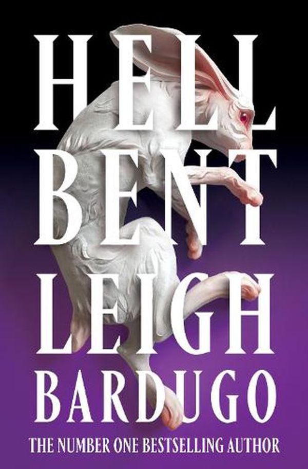 Cover Art for 9781399624824, Hell Bent by Leigh Bardugo