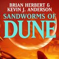 Cover Art for 9781848943353, Sandworms of Dune by Brian Herbert