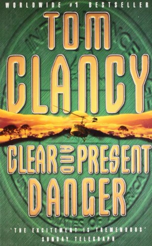 Cover Art for 9780007340576, Clear and Present Danger by Tom Clancy