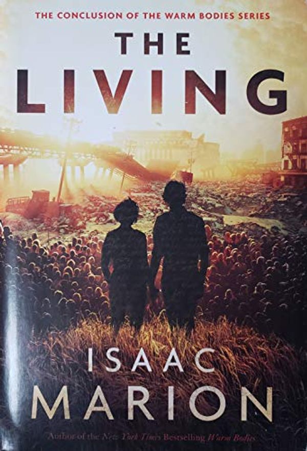 Cover Art for 9781939126399, The Living by Isaac Marion