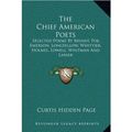 Cover Art for 9781163508909, The Chief American Poets by Curtis Hidden Page