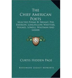 Cover Art for 9781163508909, The Chief American Poets by Curtis Hidden Page