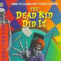 Cover Art for 9780380783144, The Dead Kid Did It (Spinetinglers) by Coffin, M. T.