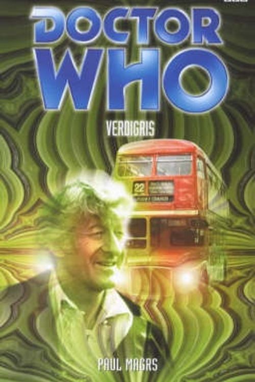 Cover Art for 9780563555926, Doctor Who: Verdigris by Paul Magrs