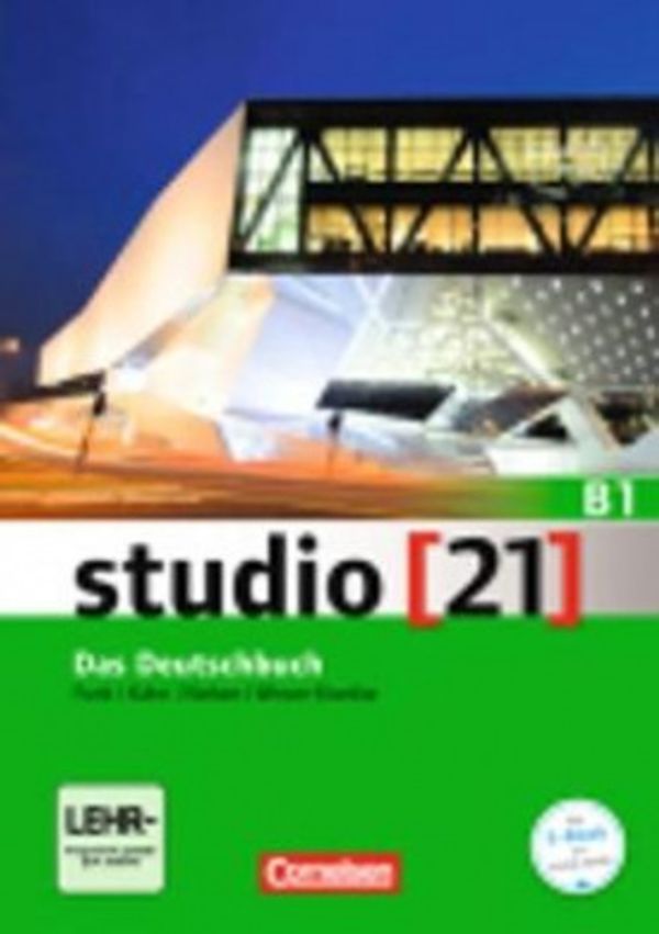 Cover Art for 9783065205993, studio [21] Grundstufe B1: Gesamtband - Das Deutschbuch (Kurs- und Übungsbuch mit DVD-ROM) by Christoph Wortberg