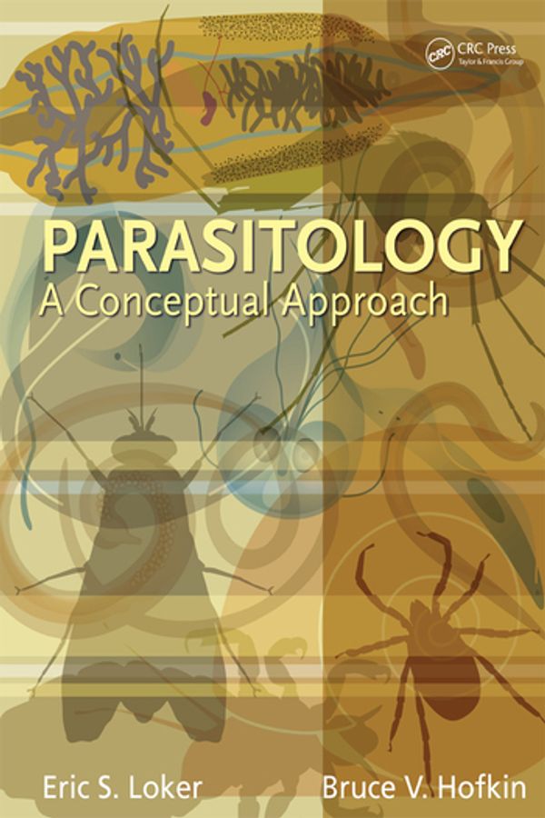 Cover Art for 9780815344735, ParasitologyA Conceptual Approach by Eric S. Loker