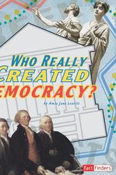 Cover Art for 9781429633437, Who Really Created Democracy? by Amie Jane Leavitt