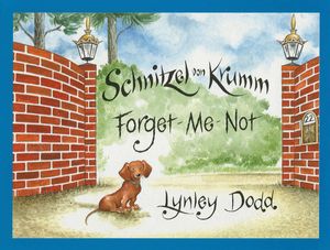 Cover Art for 9780143306849, Schnitzel von Krumm Forget-me-not by Lynley Dodd