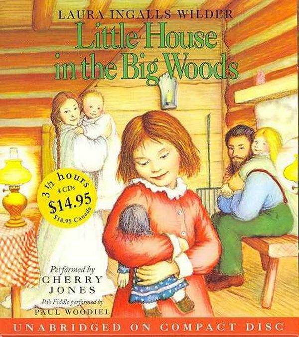 Cover Art for 9780061365348, Little House In The Big Woods Unabr CD Low Price by Laura Ingalls Wilder