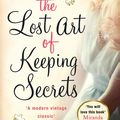 Cover Art for 9781472205377, The Lost Art of Keeping Secrets by Eva Rice