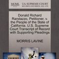 Cover Art for 9781270429678, Donald Richard Randazzo, Petitioner, V. the People of the State of California. U.S. Supreme Court Transcript of Record with Supporting Pleadings by Morris Lavine
