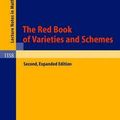 Cover Art for 9783540632931, The Red Book of Varieties and Schemes by David Mumford