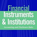 Cover Art for 0723812220762, Financial Instruments and Institutions by Stephen G. Ryan