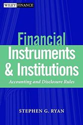 Cover Art for 0723812220762, Financial Instruments and Institutions by Stephen G. Ryan
