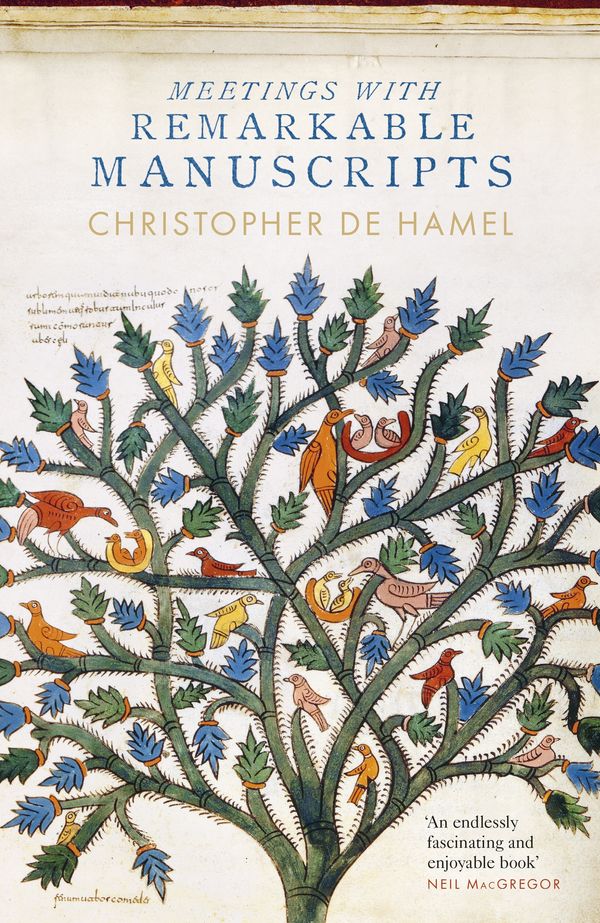 Cover Art for 9780241003046, Meetings with Remarkable Manuscripts by De Hamel Christopher, Christopher De Hamel