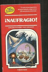 Cover Art for 9788471766489, Naufragio! by Edward Packard