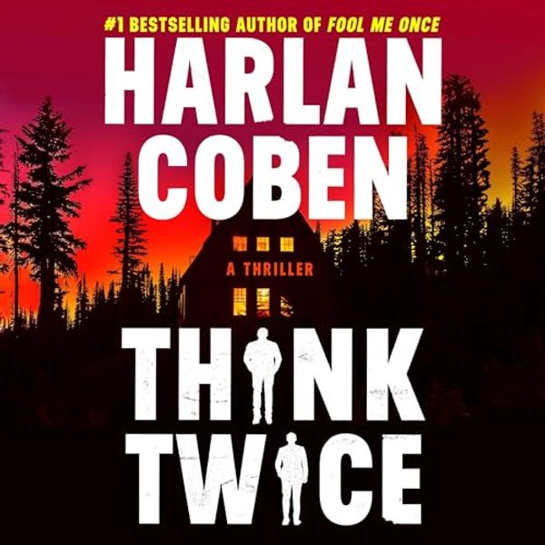 Cover Art for B0CKTWYZWT, Think Twice by Harlan Coben