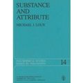 Cover Art for 9789027709554, Substance and Attribute by Michael J. Loux