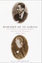 Cover Art for 9780679451136, Remember Me to Harlem: The Letters of Langston Hughes and Carl Van Vechten, 1925-1964 by Langston Hughes