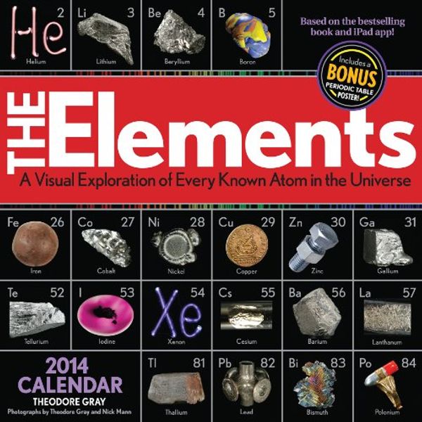 Cover Art for 9781579129415, The Elements 2014 Calendar by Theodore Gray