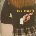 Cover Art for 9780375938016, Bad Tickets by Kathleen O'Dell