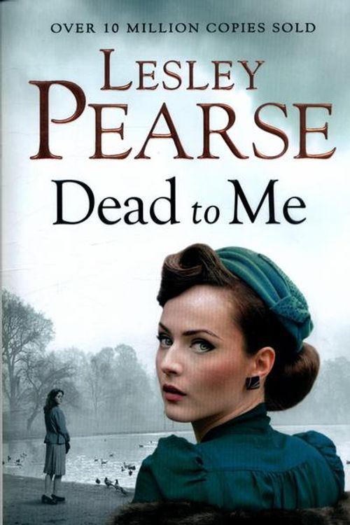 Cover Art for 9780718181208, Dead to Me by Lesley Pearse