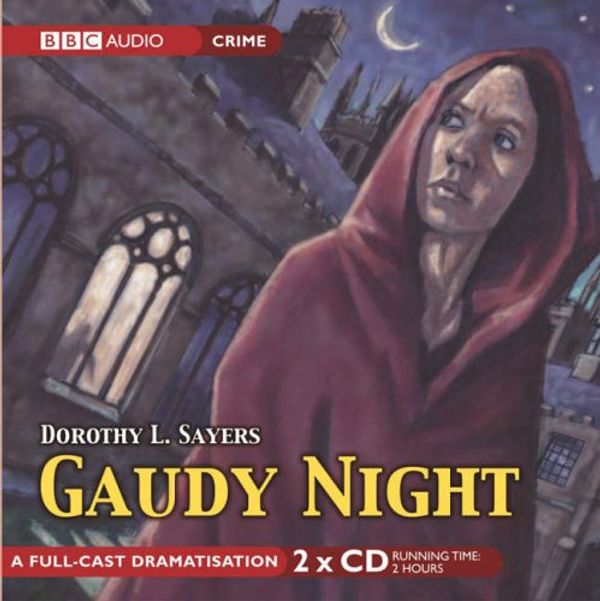 Cover Art for 9780563494096, Gaudy Night by Dorothy L. Sayers