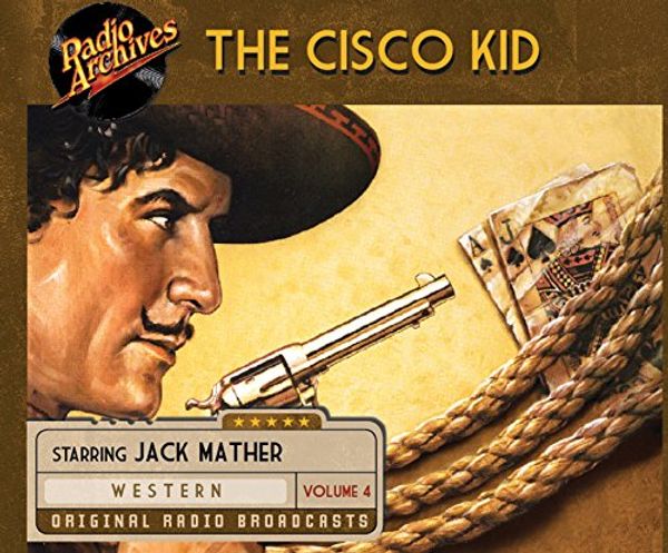 Cover Art for 9781682625927, Cisco Kid, Volume 4 by O. Henry