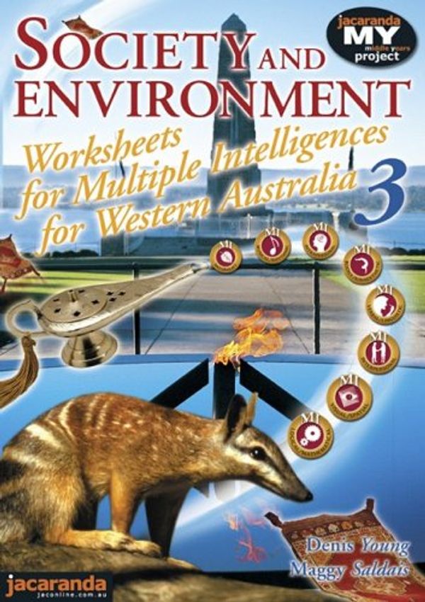 Cover Art for 9780731401901, Society and Environment for Western Australia Multiple Intelligences by Mark Easton, Denis Young