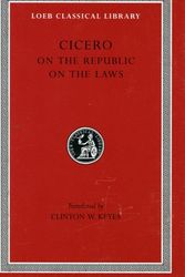 Cover Art for 9780674992351, On the Republic. on the Laws by Cicero