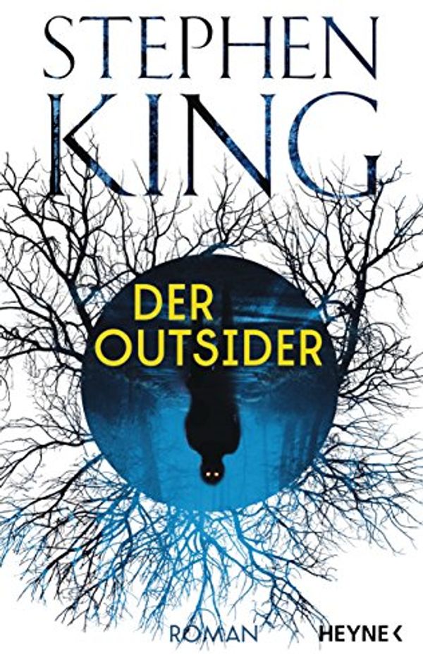 Cover Art for 9783453271845, Der Outsider: Roman by Stephen King