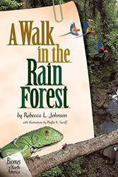 Cover Art for 9781575055251, A Walk in the Rain Forest by Rebecca L. Johnson